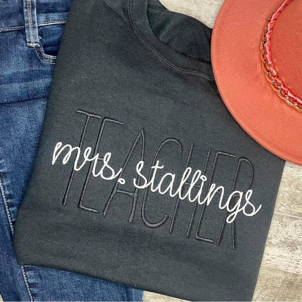TEACHER SWEATSHIRT Embroidery